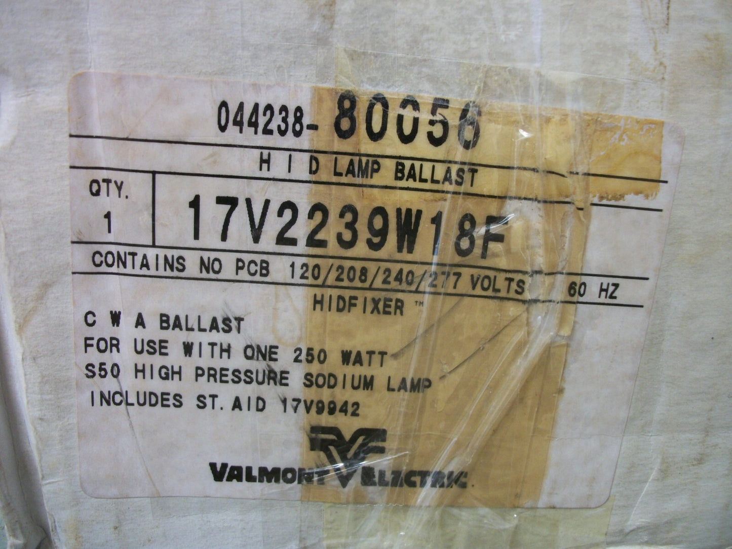 VALMONT HID LAMP BALLAST 17V2239W18F 250WATT 120/208/240/277VOLT NIB