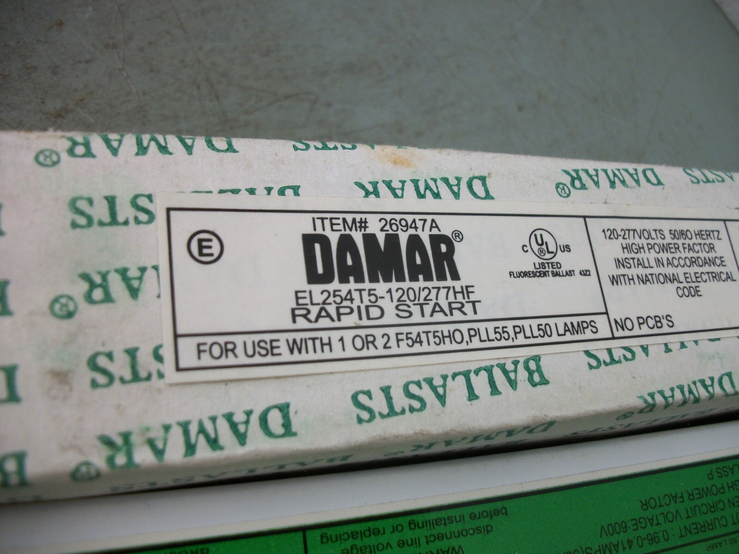 DAMAR 26947A RAPID START BALLAST EL254T5-120/277HF 120/277VOLT NIB