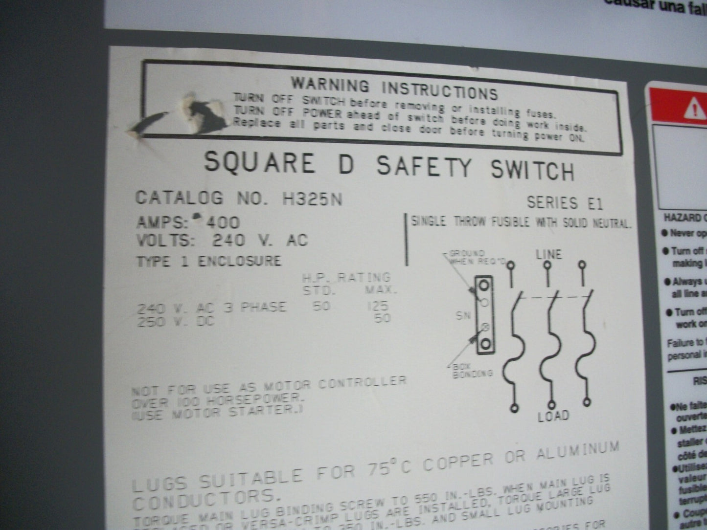 SQUARE D DISCONNECT TYPE 1 H325N 400AMP 240VOLT 3POLE FUSIBLE