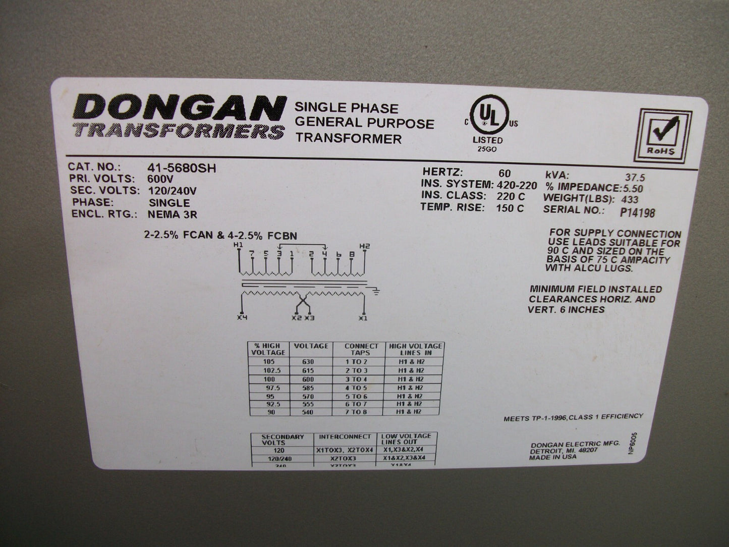 DONGAN 37.5KVA 1PH 3R TRANSFORMER 41-5680SH HV 600 LV 120/240
