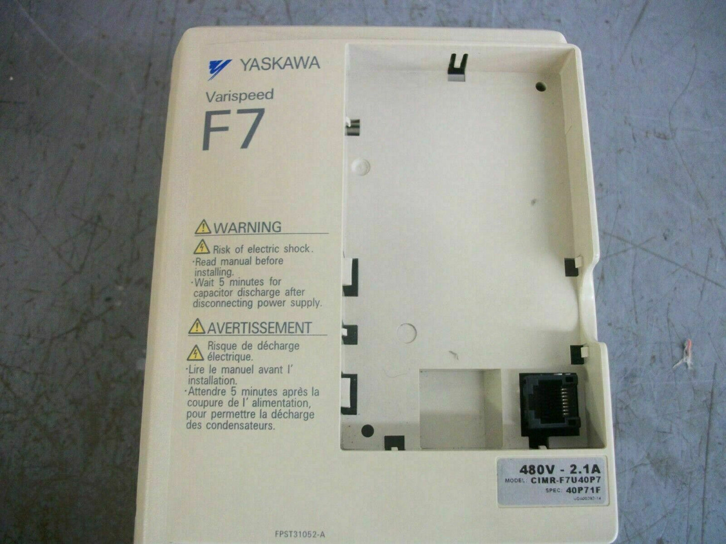 YASKAWA VARISPEED F7 1.6KVA AC DRIVE CIMR-F7U40P7 3PH 480VOLT 2.1AMP NO KEYPAD