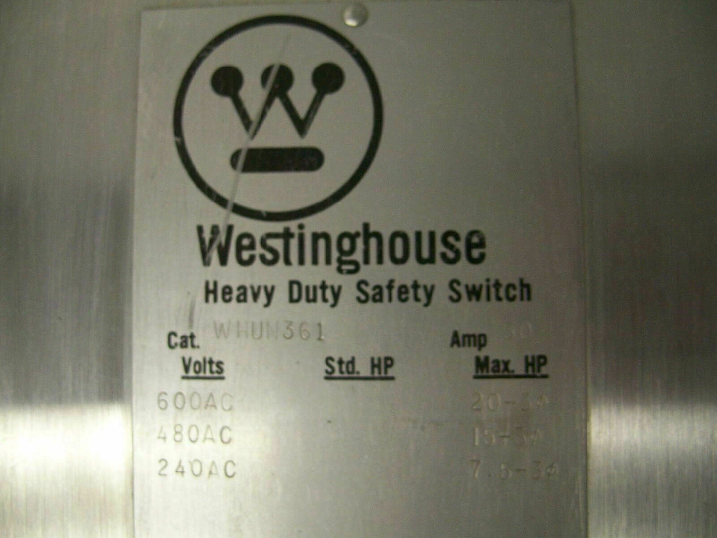 WESTINGHOUSE DISCONNECT SS TYPE 4 WHUN361 30AMP 600VOLT 3POLE NON-FUSIBLE *NOB*