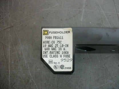 SQUARE D CLASS H FUSEHOLDER 9080FB1611 30AMP 600VOLT 1POLE