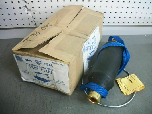SAFE T SEAL 4" AND 6" PNEUMATIC/HYDRAULIC TEST PLUG TP46 NIB