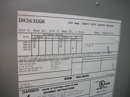CUTLER-HAMMER DISCONNECT TYPE 1 DH363UGK 100AMP 600VOLT 3POLE NON-FUSIBLE NOB