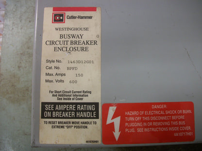 CUTLER-HAMMER 1463D12G01 CIRCUIT BREAKER BUS PLUG BPFD 150AMP 600VOLT