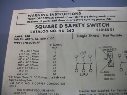 SQUARE D DISCONNECT TYPE 1 HU363 100AMP 600VOLT 3POLE NON-FUSIBLE OLD