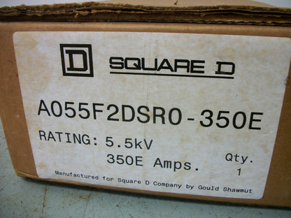 SQUARE D POWER FUSE A055F2DSR0-350E 350E AMP 5.5kV NIB