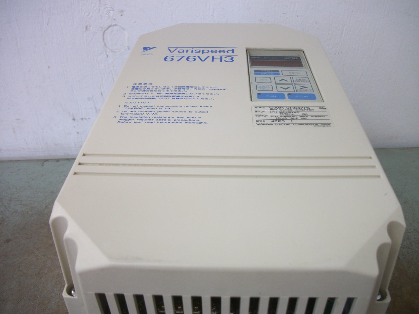 YASKAWA VARISPEED 676VH3 10HP INVERTER DRIVE CIMR-VHS47P5 460VOLT 3PH 10KVA