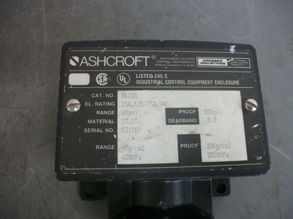ASHCROFT PRESSURE SWITCH B420S 60PSI 500PSI PROOF NOB
