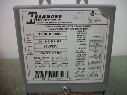 HAMMOND 0.25KVA 1PH TRANSFORMER TYPE 3R QC25ESCB HV 120X240 LV 16/32