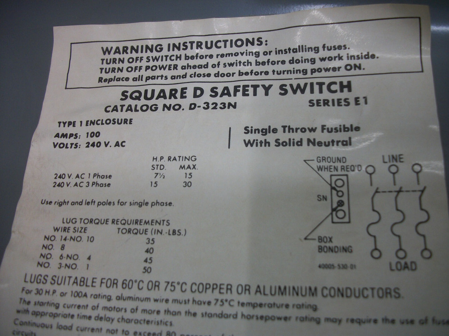 SQUARE D DISCONNECT TYPE 1 D-323N 100AMP 240VOLT 3POLE FUSIBLE OLD