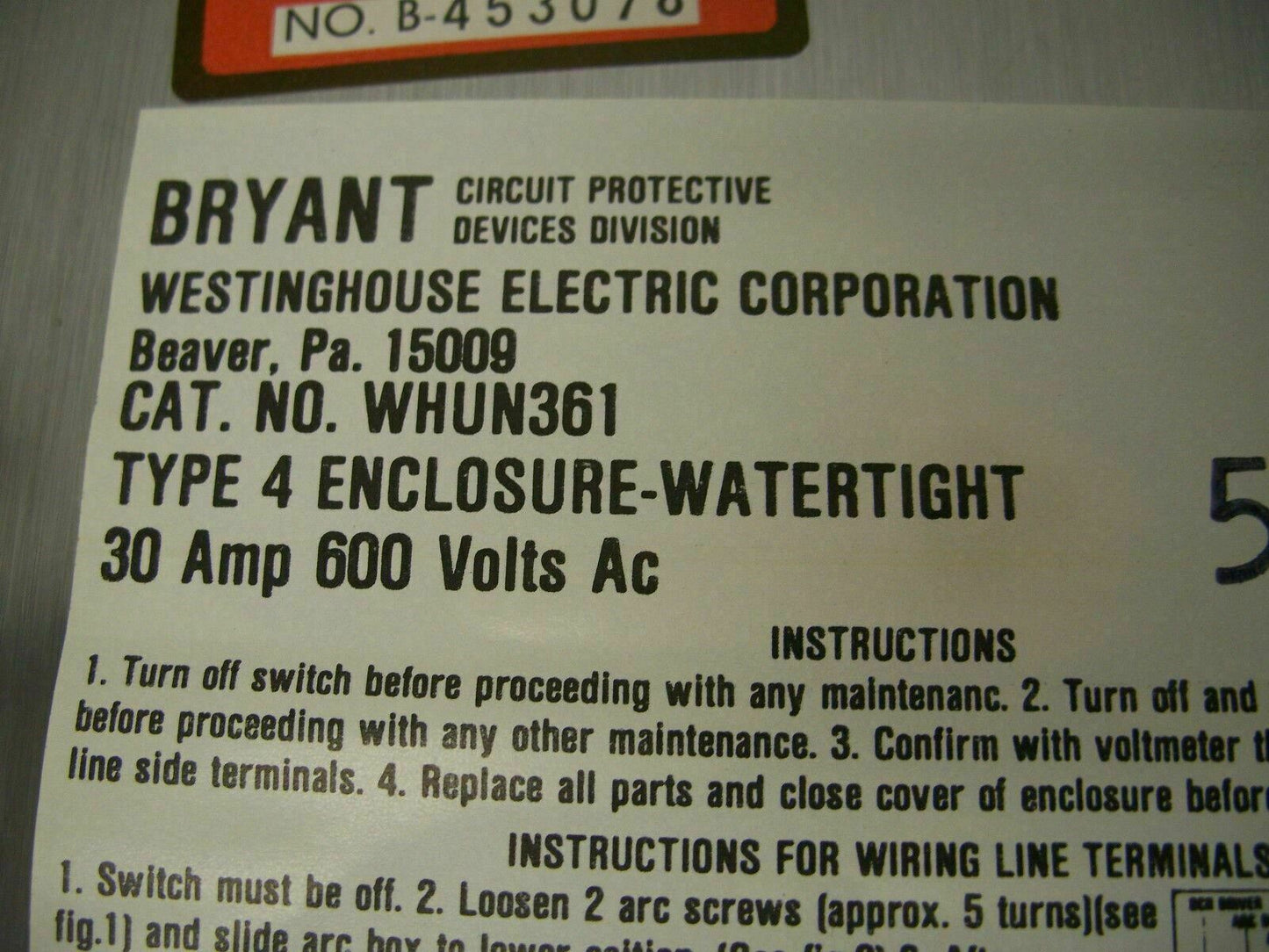 WESTINGHOUSE DISCONNECT SS TYPE 4 WHUN361 30AMP 600VOLT 3POLE NON-FUSIBLE *NOB*