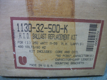 UNIVERSAL H.I.D. BALLAST REPLACEMENT KIT 1130-32-500-K 480VOLT 250W NIB