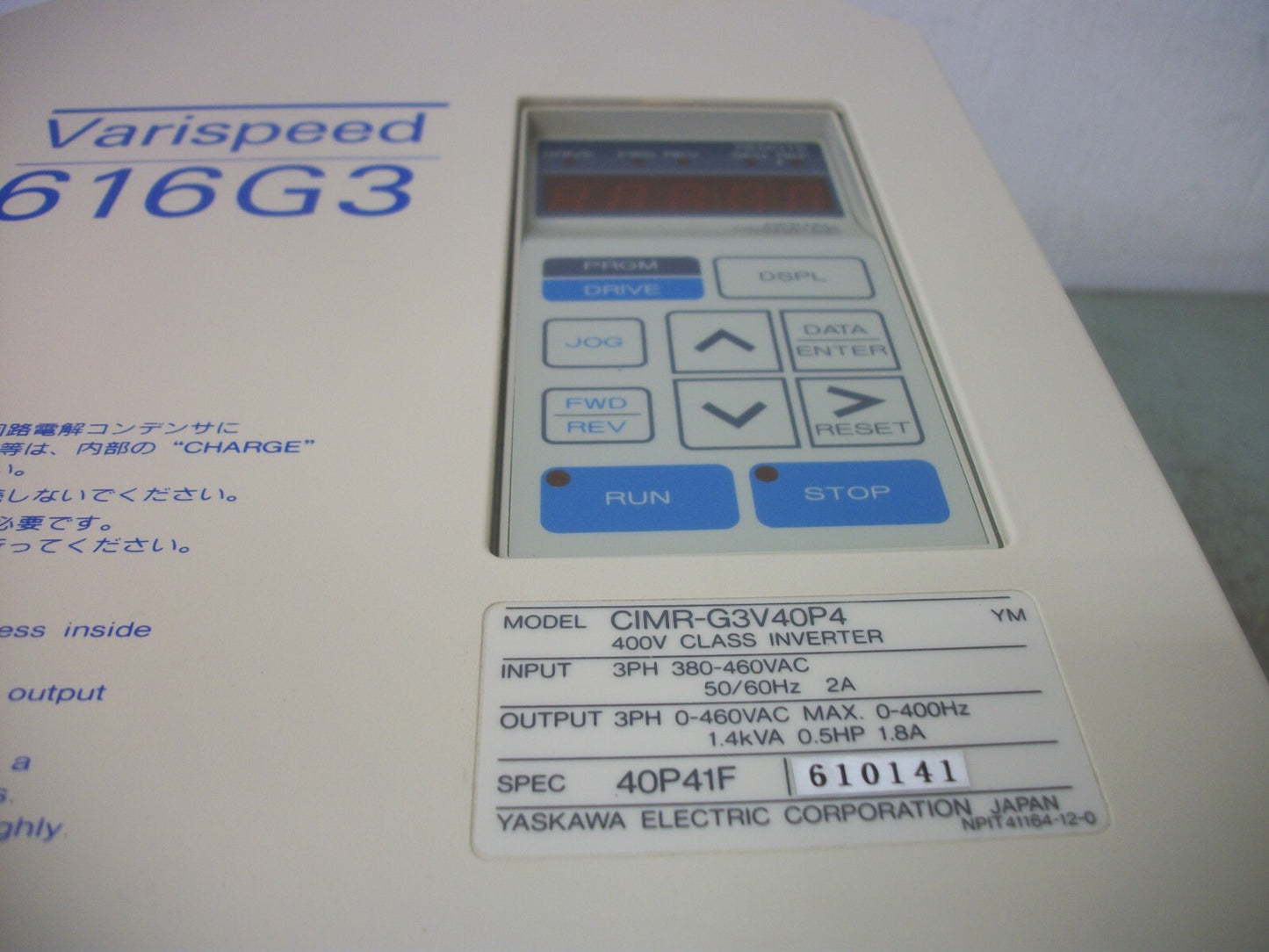 YASKAWA VARISPEED 616G3 0.5HP INVERTER DRIVE CIMR-G3V40P4 460VOLT 3PH 1.4KVA