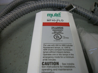 MULE 750 LUMENS FLUORESCENT EMERGENCY BALLAST MF40-PLQ 3.8W 270mA NOB