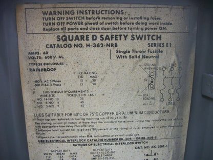 SQUARE D DISCONNECT TYPE 3R H362NRB 60AMP 600VOLT 3POLE FUSIBLE OLD REFURB